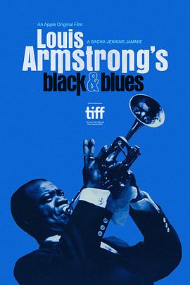路易斯·阿姆斯特朗的黑人形象与蓝调音乐手机在线免费观看